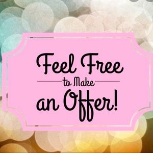 Feel Free To Offer!😊